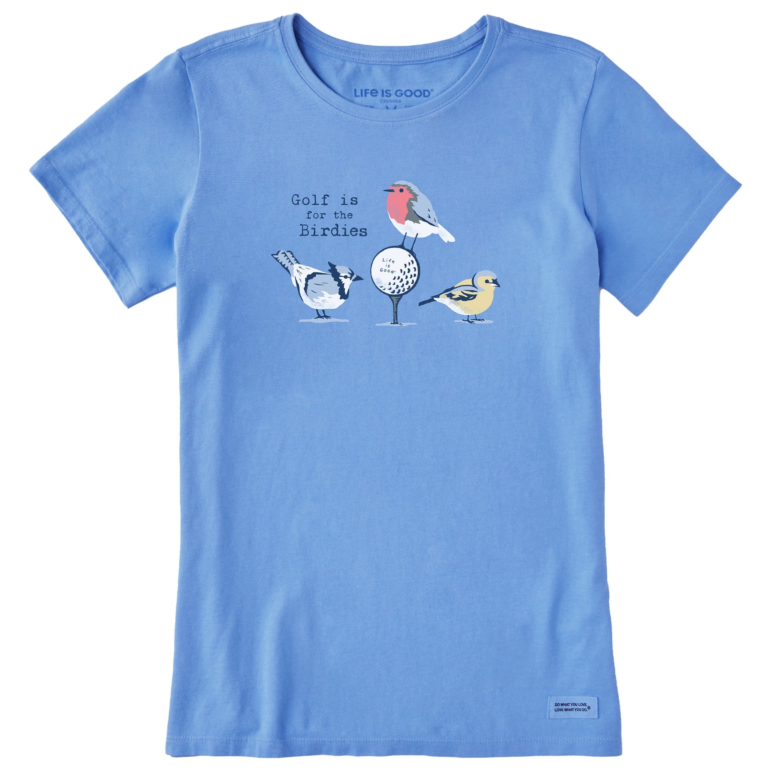 Life is Good Golf is For The Birdies SS Tee  CRNBLU XS