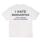 Motel Margarita I Hate Margs SS Tee White XXL